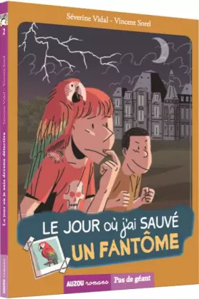 Couverture du produit · Le jour où... j'ai sauvé un fantôme (tome 3)