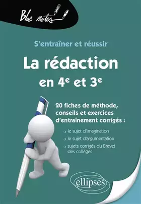 Couverture du produit · La rédaction en 4e et en 3e: S'entraîner et réussir
