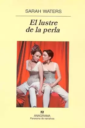 Couverture du produit · El lustre de la perla: 561 (Panorama de narrativas)