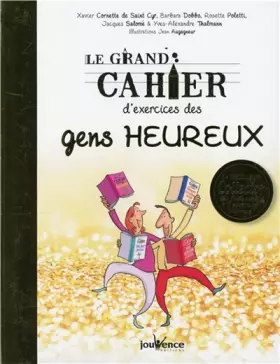 Couverture du produit · Le grand cahier d'exercices des gens heureux