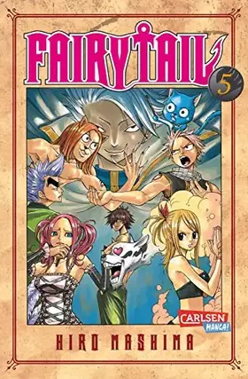 Couverture du produit · Fairy Tail 5: Wilde Manga-Fantasy-Abenteuer der berühmtesten Magiergilde der Welt