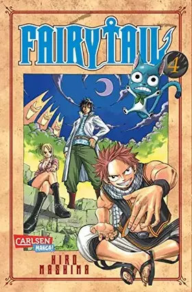 Couverture du produit · Fairy Tail 4: Spannende Fantasy-Abenteuer der berühmtesten Magiergilde der Welt