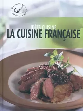 Couverture du produit · La Cuisine française