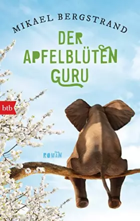 Couverture du produit · Der Apfelblüten-Guru: Roman (Die Göran-Borg-Romane, Band 3)
