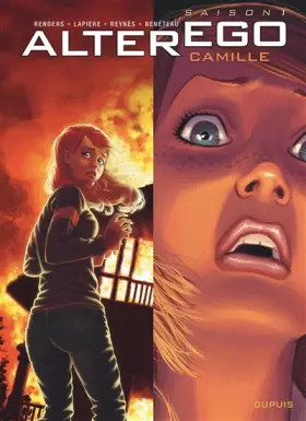 Couverture du produit · Alter Ego - Saison 1 - Tome 1 - Camille