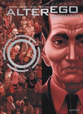 Couverture du produit · Alter Ego - Saison 1 - tome 7 - Alter Ego Ultimatum avec cahier supplémentaire