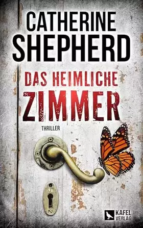 Couverture du produit · Das heimliche Zimmer: Thriller