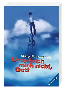 Couverture du produit · Unterbrich mich nicht, Gott (Ravensburger Taschenbücher)