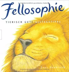 Couverture du produit · Fellosophie: Tierisch gute Alltagstipps
