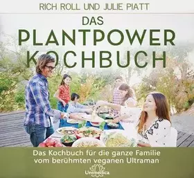 Couverture du produit · Das Plantpower Kochbuch: Rezepte und Tipps zur veganen Lebensweise für die ganze Familie