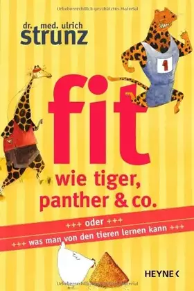 Couverture du produit · Fit wie Tiger, Panther & Co.: oder Was man von den Tieren lernen kann