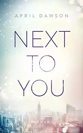 Couverture du produit · Next to You: Roman (Up-All-Night-Reihe, Band 2)
