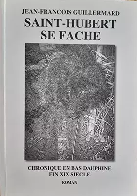 Couverture du produit · SAINT-HUBERT SE FACHE