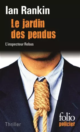 Couverture du produit · Le Jardin des pendus: Une enquête de l'inspecteur Rebus