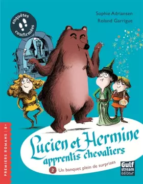 Couverture du produit · Lucien et Hermine, apprentis chevaliers - tome 2 Un banquet plein de surprises (2)