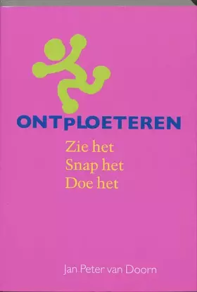 Couverture du produit · Ontploeteren: zie het, snap het, doe het