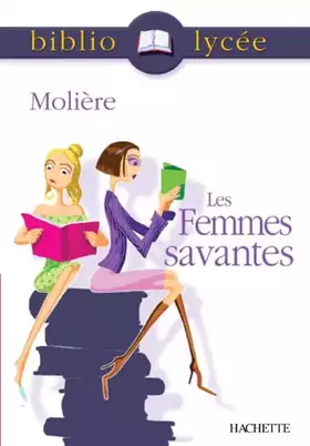 Couverture du produit · Les femmes savantes
