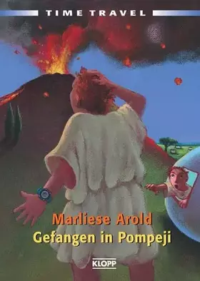 Couverture du produit · Time Travel - Gefangen in Pompeji