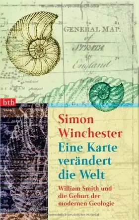 Couverture du produit · Eine Karte verändert die Welt: William Smith und die Geburt der modernen Geologie