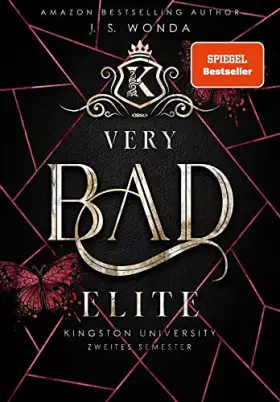 Couverture du produit · Very Bad Elite: Kingston University (Dark Romance) (Very Bad Kings): Kingston University, 2. Semester (Band 2)