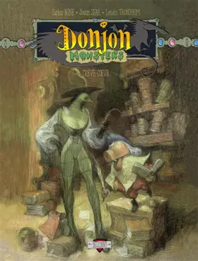 Couverture du produit · Donjon Monsters, tome 8 : Crève-coeur