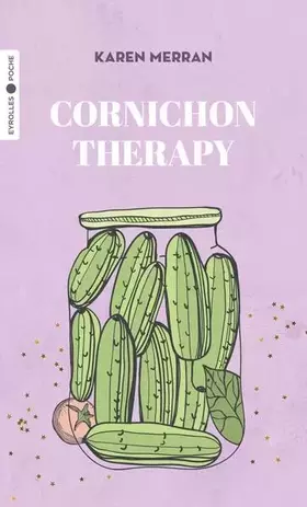 Couverture du produit · Cornichon Therapy