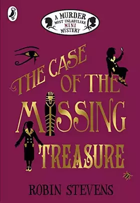 Couverture du produit · The Case of the Missing Treasure: A Murder Most Unladylike Mini Mystery