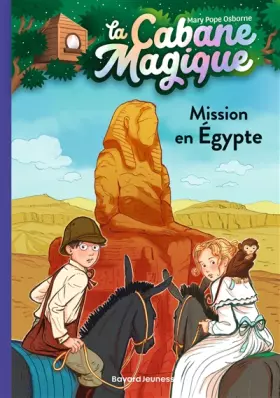 Couverture du produit · La cabane magique, Tome 46: Mission en Égypte
