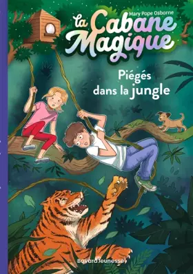 Couverture du produit · La cabane magique, Tome 18: Piégés dans la jungle