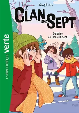 Couverture du produit · Le Clan des Sept NED 13 - Surprise au Clan des Sept