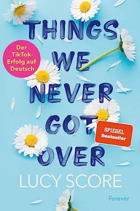 Couverture du produit · Things We Never Got Over: Roman | Die TikTok-Sensation endlich auf Deutsch! (Knockemout, Band 1)