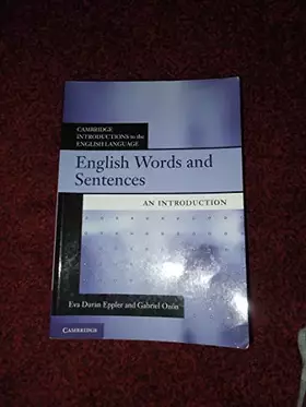 Couverture du produit · English Words and Sentences: An Introduction (Cambridge Introductions to the English Language)