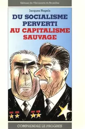 Couverture du produit · Du socialisme perverti au capitalisme sauvage