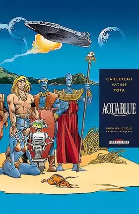 Couverture du produit · Aquablue, premier cycle : L'Intégrale