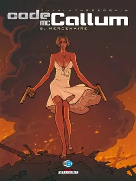 Couverture du produit · Code McCallum, Tome 5 : Mercenaire