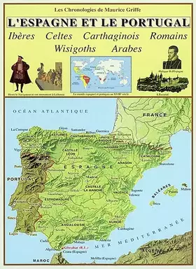 Couverture du produit · L'Espagne et le portugal : iberes, celtes, carthaginois, romains, wisigoths, arabes