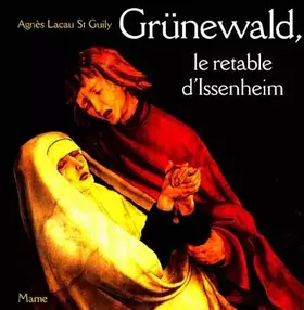 Couverture du produit · Grünewald, le retable d'Issenheim