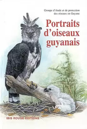 Couverture du produit · Portraits d'oiseaux guyanais