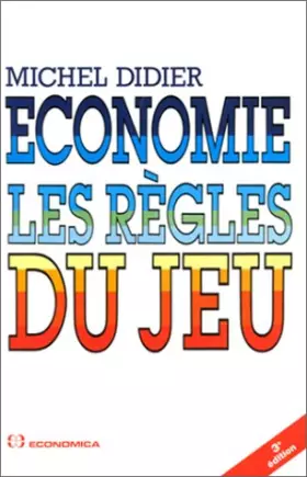 Couverture du produit · Economie : Les Régles du Jeu