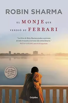 Couverture du produit · El monje que vendió su Ferrari: Una fábula espiritual (Crecimiento personal)