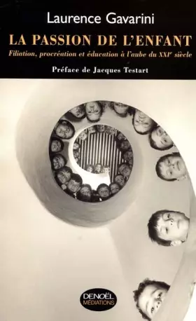 Couverture du produit · La passion de l'enfant
