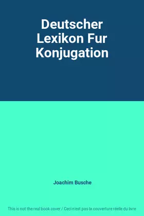 Couverture du produit · Deutscher Lexikon Fur Konjugation