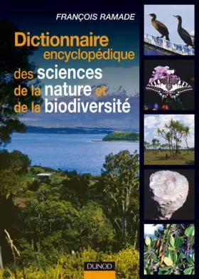 Couverture du produit · Dictionnaire encyclopédique des sciences de la nature et de la biodiversité