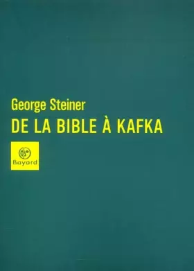 Couverture du produit · De la Bible à Kafka