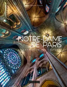 Couverture du produit · Notre Dame De Paris Au Carrefour Des Cultures