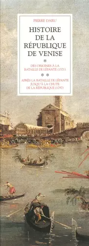Couverture du produit · Histoire de la République de Venise (coffret 2 volumes)