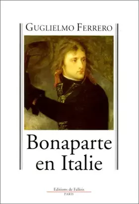 Couverture du produit · Bonaparte en Italie : 1796-1797