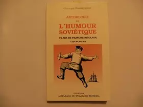 Couverture du produit · Anthologie de l'humour soviétique : 1104 blagues