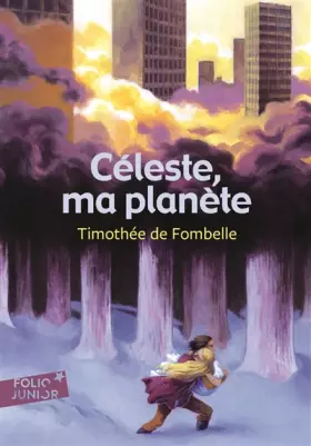 Couverture du produit · Céleste, ma planète