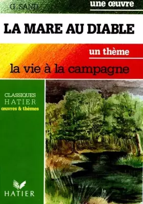 Couverture du produit · La Mare au diable - la vie à la campagne